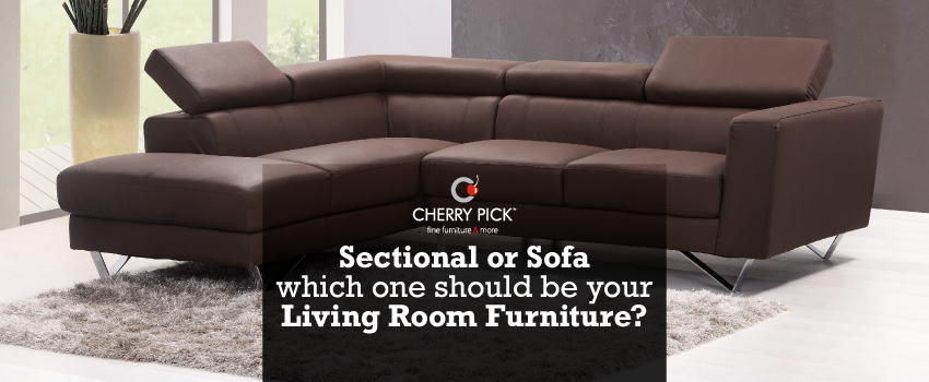 Sectional or Sofa Furniture: Which one for Your Living Room?