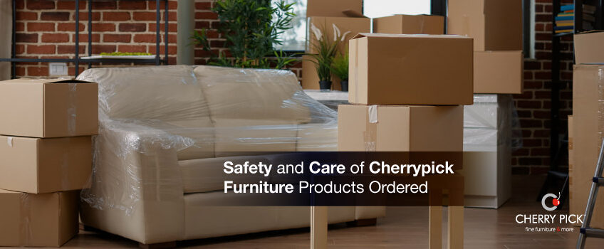 safety and care of the furniture products